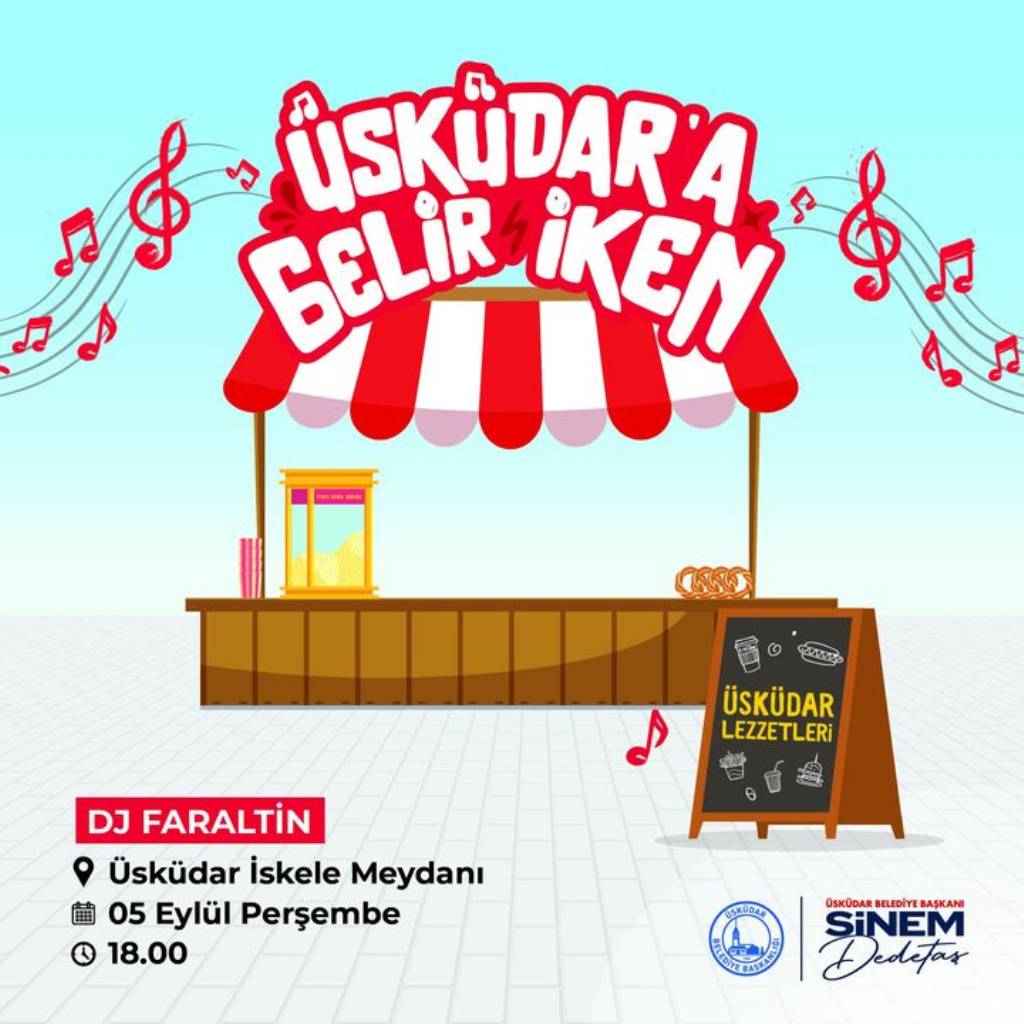 Üsküdar'da Müzik ve Lezzet Dolu Saatler Başlıyor