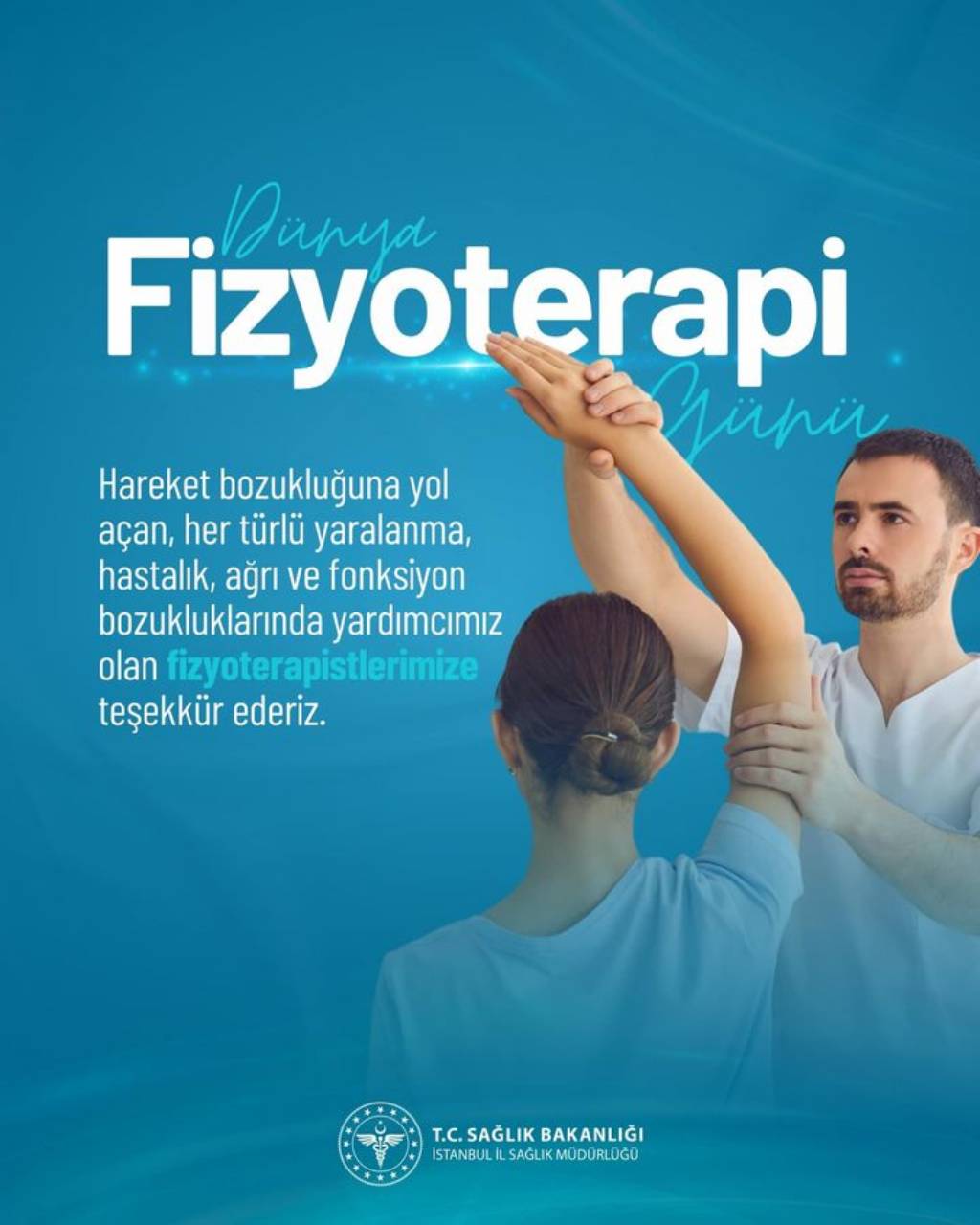 Dünya Fizyoterapi Günü'nde İstanbul İl Sağlık Müdürlüğü'nden Teşekkür Mesajı