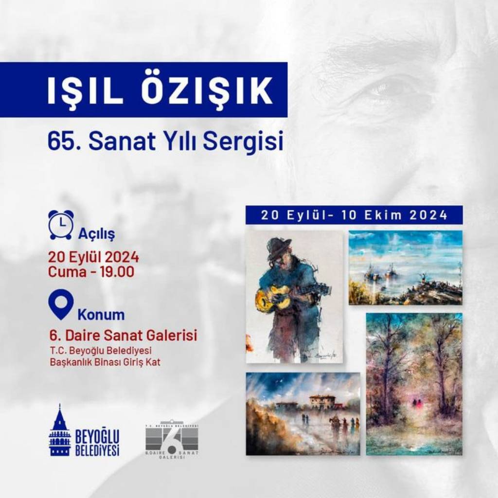 Işıl Özışık'ın 65. Sanat Yılı Sergisi Beyoğlu'nda Açılıyor