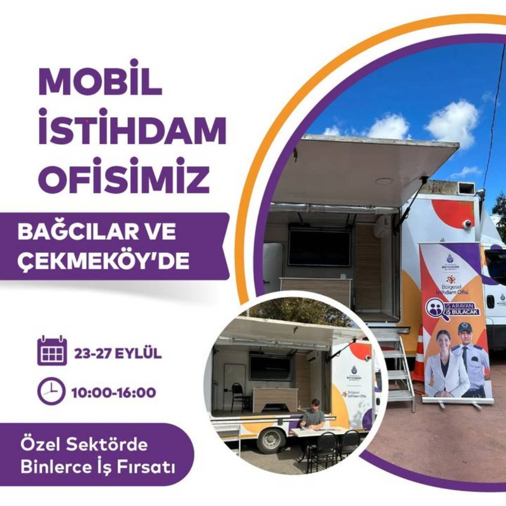 İstanbul Bölgesel İstihdam Ofisi Mobil İstihdam Ofisi ile İş Arayanları Bekliyor!